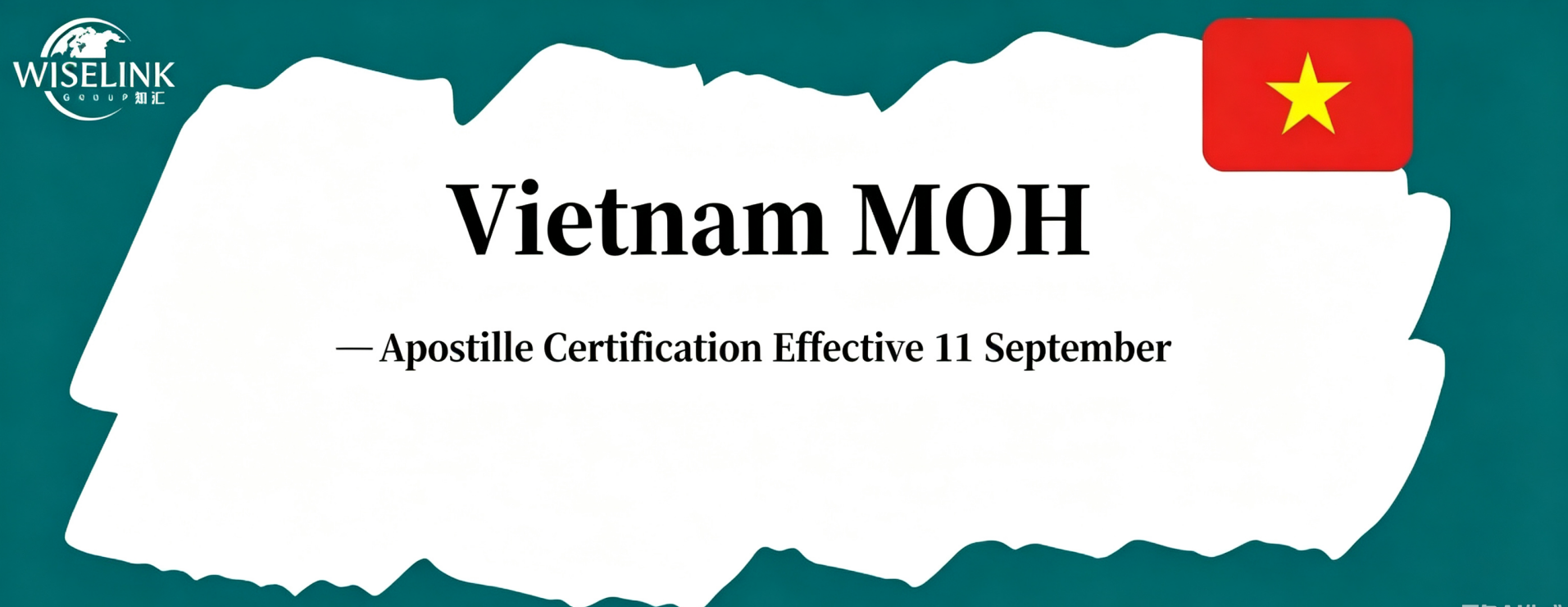 Vietnam Officially Adopts Apostille Certification on 11 September: Farewell to Consular Legalisation